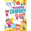 POZNAJEMY ZAWODY (Z NAKLEJKAMI)