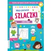 MOJE PIERWSZE SZLACZKI