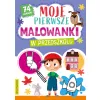 MOJE PIERWSZE MALOWANKI W PRZEDSZKOLU Z NAKLEJKAMI