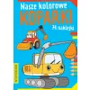 NASZE KOLOROWE KOPARKI Z NAKLEJKAMI