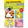 MOJA KOLOROWANKA . ZWIERZĘTA WIEJSKIE Z NAKLEJKAMI