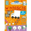 SERIA PRZEDSZKOLAKA . W MIEŚCIE Z NAKLEJKAMI