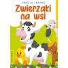 BAWIĘ SIĘ  I KOLORUJĘ  ZWIERZAKI NA WSI