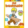NA BUDOWIE Z NAKLEJKAMI  GRUBA KRESKA