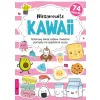 NIESAMOWITE KAWAII (Z NAKLEJKAMI ) - KOLOROWY ŚWIAT ZABAW I ŚWIETNE POMYSŁY NA SPĘDZANIE CZASU