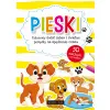 PIESKI (Z NAKLEJKAMI Z BROKATEM)- KOLOROWY ŚWIAT ZABAW I ŚWIETNE POMYSŁY NA SPĘDZANIE CZASU