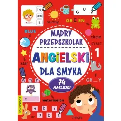 MĄDRY PRZDSZKOLAK ABC ANGIELSKI DLA SMYKA ( Z FONETYKĄ)  Z NAKLEJKAMI