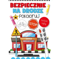 BEZPIECZNIE NA DRODZE. POKOLORUJ