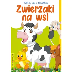 BAWIĘ SIĘ  I KOLORUJĘ  ZWIERZAKI NA WSI
