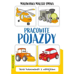MALOWANKA MAŁEGO SMYKA PRACOWITE POJAZDY Z NAKLEJKAMI