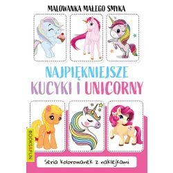 MALOWANKA MAŁEGO SMYKA  NAJPIĘKNIEJSZE KUCYKI I UNICORNY Z NAKLEJKAMI