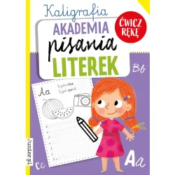 KALIGRAFIA  AKADEMIA PISANIA LITEREK ĆWICZ RĘKĘ