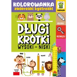 ZWIERZAKI BYSTRZAKI. DŁUGI KRÓTKI, WYSOKI NISKI Z NAKLEJKAMI