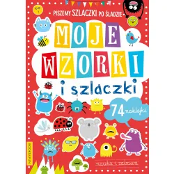 MOJE WZORKI I SZLACZKI NAUKA KALIGRAFI Z NAKLEJKAMI