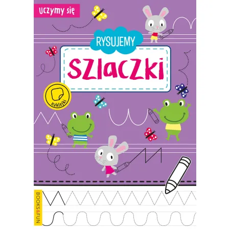 RYSUJEMY SZLACZKI (Z NAKLEJKAMI)