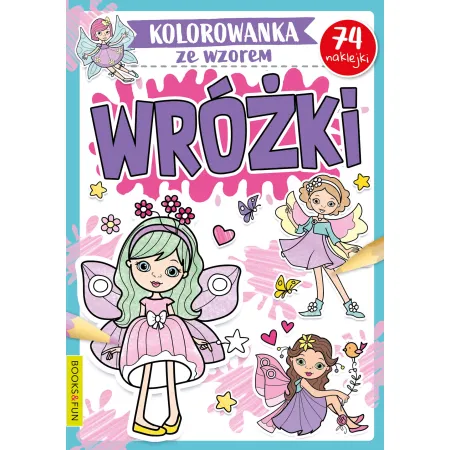 KOLOROWANKA ZE WZOREM WRÓŻKI Z NAKLEJKAM