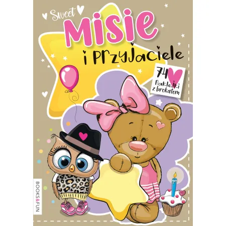MISIE I PRZYJACIELE Z NAKLEJKAMI I BROKATEM