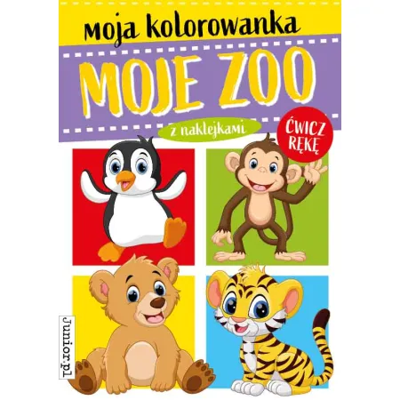 MOJA KOLOROWANKA. MOJE ZOO Z NAKLEJKAMI