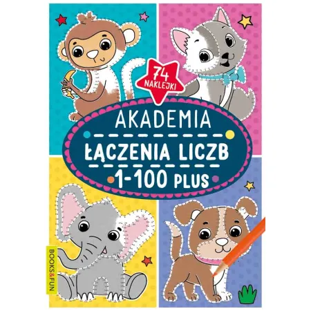 AKADEMIA ŁĄCZENIA LICZB 1-100 PLUSZ NAKLEJKAMI