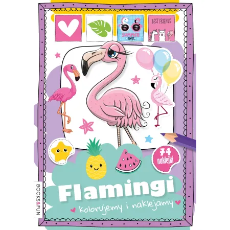 FLAMINGI KOLORUJEMY I NAKLEJAMY Z NAKLEJKAMI