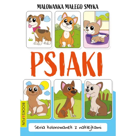 MALOWANKA MAŁEGO SMYKA  PSIAKI  Z NAKLEJKAMI