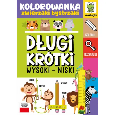 ZWIERZAKI BYSTRZAKI. DŁUGI KRÓTKI, WYSOKI NISKI Z NAKLEJKAMI