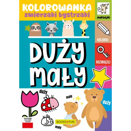 ZWIERZAKI BYSTRZAKI. DUŻY MAŁY Z NAKLEJKAMI