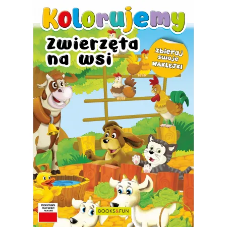 KOLORUJEMY ZWIERZĘTA NA WSI Z NAKLEJKAMI