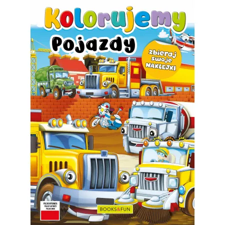 KOLORUJEMY POJAZDY  Z NAKLEJKAMI