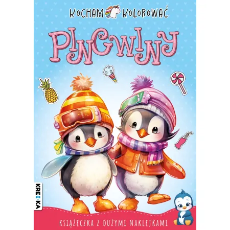 KOCHAM KOLOROWAĆ PINGWINY