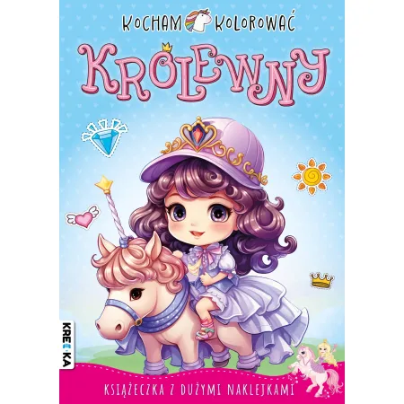 KOCHAM KOLOROWAĆ KRÓLEWNY