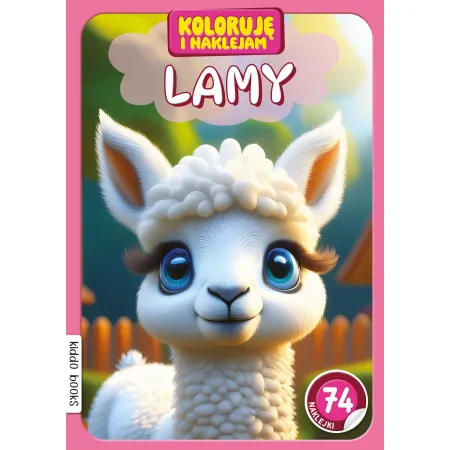 KOLORUJĘ I NAKLEJAM. LAMY