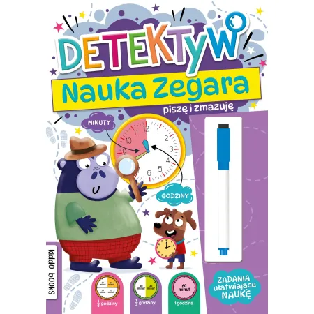 PISZĘ I ZMAZUJĘ DETEKTYW NAUKA ZEGARA