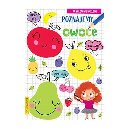 POZNAJEMY OWOCE Z NAKLEJKAMI